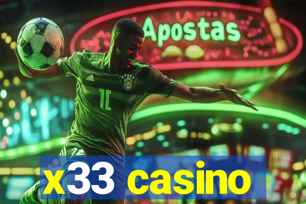 x33 casino